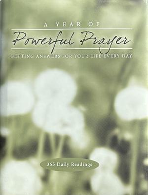 A Year of Powerful Prayer by Deseret Book