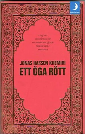 Ett öga rött by Jonas Hassen Khemiri