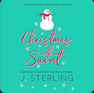 Christmas with Saint by J. Sterling