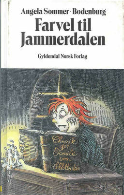 Farvel til Jammerdalen by Angela Sommer-Bodenburg