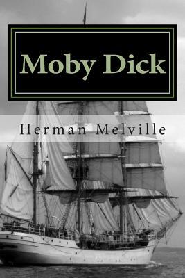 Moby Dick by Herman Melville