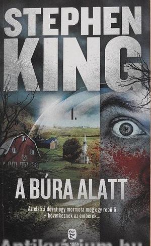 A búra alatt I.  by Stephen King