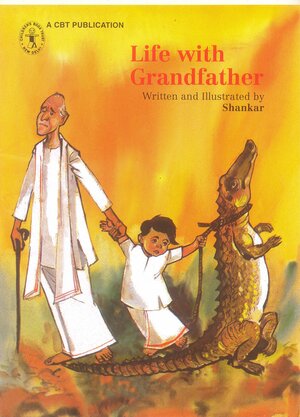 Life With Grandfather (New )a by Sankar