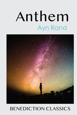 Anthem by Ayn Rand