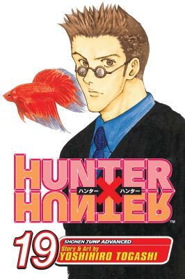 Hunter X Hunter, Vol. 19 by Yoshihiro Togashi