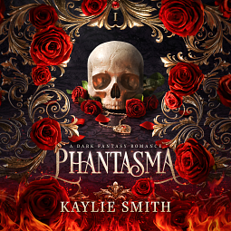 Phantasma by Kaylie Smith