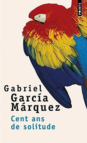 By Gabr Garcia Marquez - Cent Ans De Solitude (Points (Editions Du Seuil)) (French Edition (1995-03-17) Mass Market Paperback by Gabriel García Márquez, Gabriel García Márquez