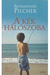 A kék hálószoba by Rosamunde Pilcher