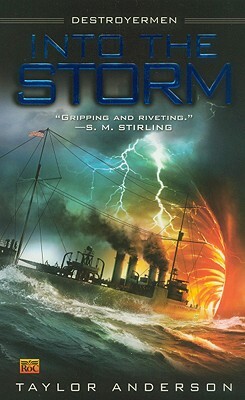 Into the Storm by Taylor Anderson