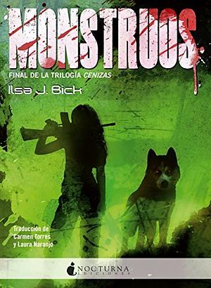 Monstruos by Ilsa J. Bick