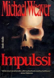 Impulssi by Michael Weaver