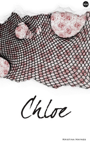 Chloe by Kristina Haynes