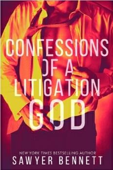 Confessions of a Litigation God by Bennett Sawyer