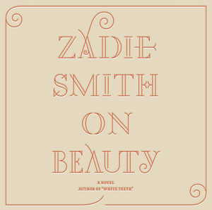 On Beauty by Zadie Smith