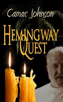 Hemingway Quest by Camac Johnson