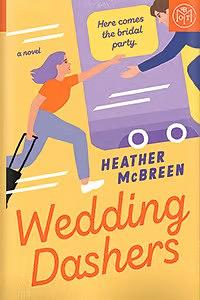 Wedding Dashers by Heather McBreen