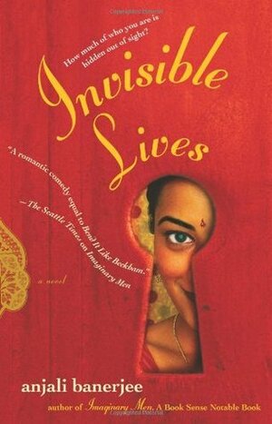 Invisible Lives by Anjali Banerjee