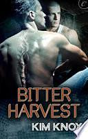 Bitter Harvest by Kim Knox