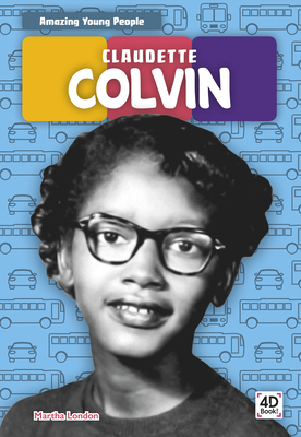 Claudette Colvin by Martha London