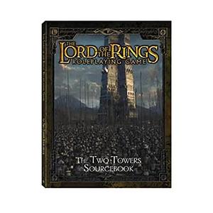 The Lord of the Rings Roleplaying Game: The Two Towers Sourcebook by Matt Forbeck, Scott Bennie