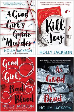 A Good Girl’s Guide To Murder Series 4 Books Set (Paperback) - A Good Girl's Guide to Murder; Good Girl, Bad Blood; As Good as Dead; Kill Joy by Holly Jackson