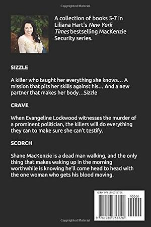 A MacKenzie Security Series Omnibus 2: Sizzle, Crave, Scorch by Liliana Hart, Liliana Hart