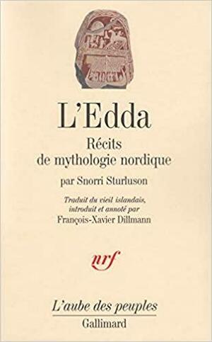 L'Edda, récits de mythologie nordique by Arthur Gilchrist Brodeur, Snorri Sturluson