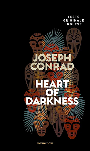 Heart of darkness by Joseph Conrad