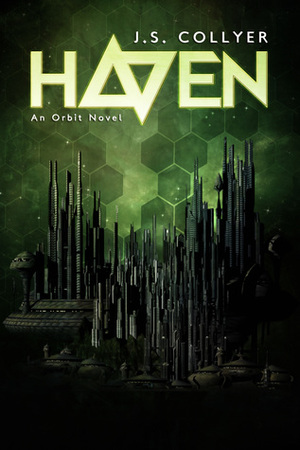 Haven by J.S. Collyer