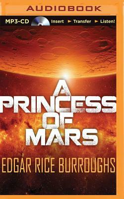 A Princess of Mars by Edgar Rice Burroughs