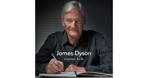 Invention: A Life by James Dyson