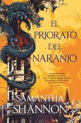 El Priorato del Naranjo by Samantha Shannon