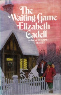 The Waiting Game by Elizabeth Cadell