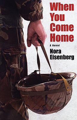 When You Come Home by Nora Eisenberg