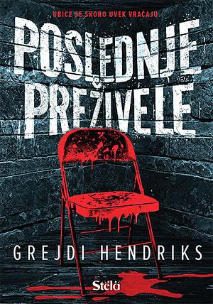 Poslednje preživele by Grady Hendrix