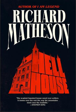 Hell House: A Novel by Richard Matheson