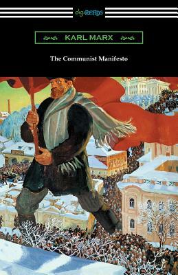 The Communist Manifesto (with an Introduction by Algernon Lee) by Karl Marx