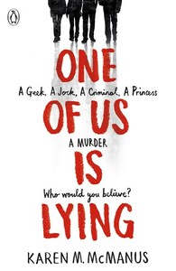 One of us is lying  by Karen M. McManus