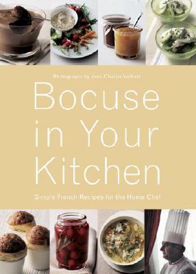 Bocuse in Your Kitchen: Simple French Recipes for the Home Chef by Paul Bocuse