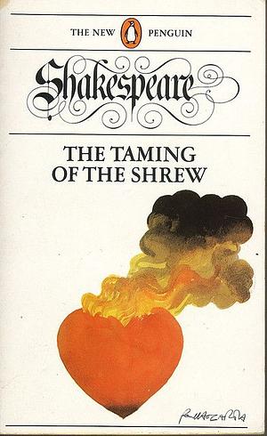 The Taming of the Shrew by William Shakespeare