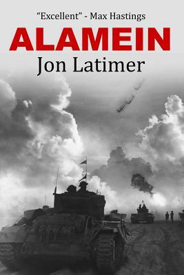 Alamein by Jon Latimer