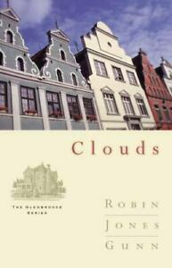 Clouds by Robin Jones Gunn