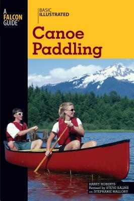 Basic Illustrated Canoe Paddling by Harry Roberts, Lon Levin