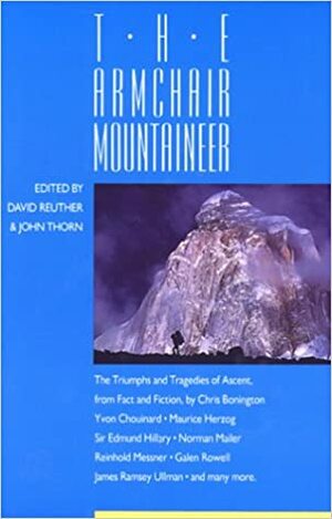The Armchair Mountaineer by David Reuther