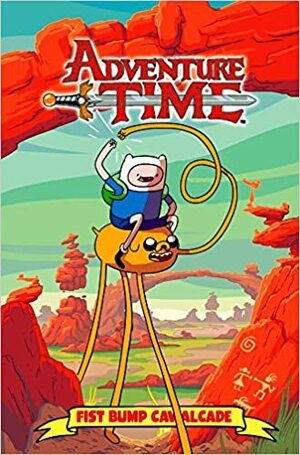 Adventure Time: Fist Bump Cavalcade by Braden Lamb, Cavan Scott, J.J. Harrison, Zach Sterling, Alex Matthews, David Leach, Mike Garley