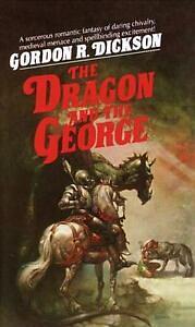 The Dragon and the George by Gordon R. Dickson