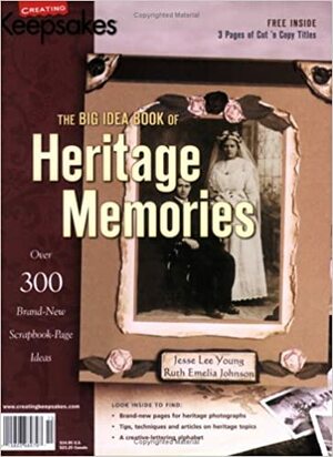 The Big Idea Book Of Heritage Memories by Tracy White