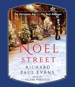 Noel Street by Richard Paul Evans