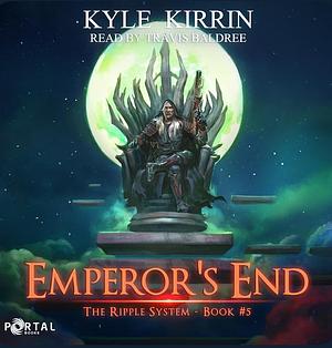 Emperor's End by Kyle Kirrin