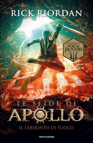 Il labirinto di fuoco by Rick Riordan